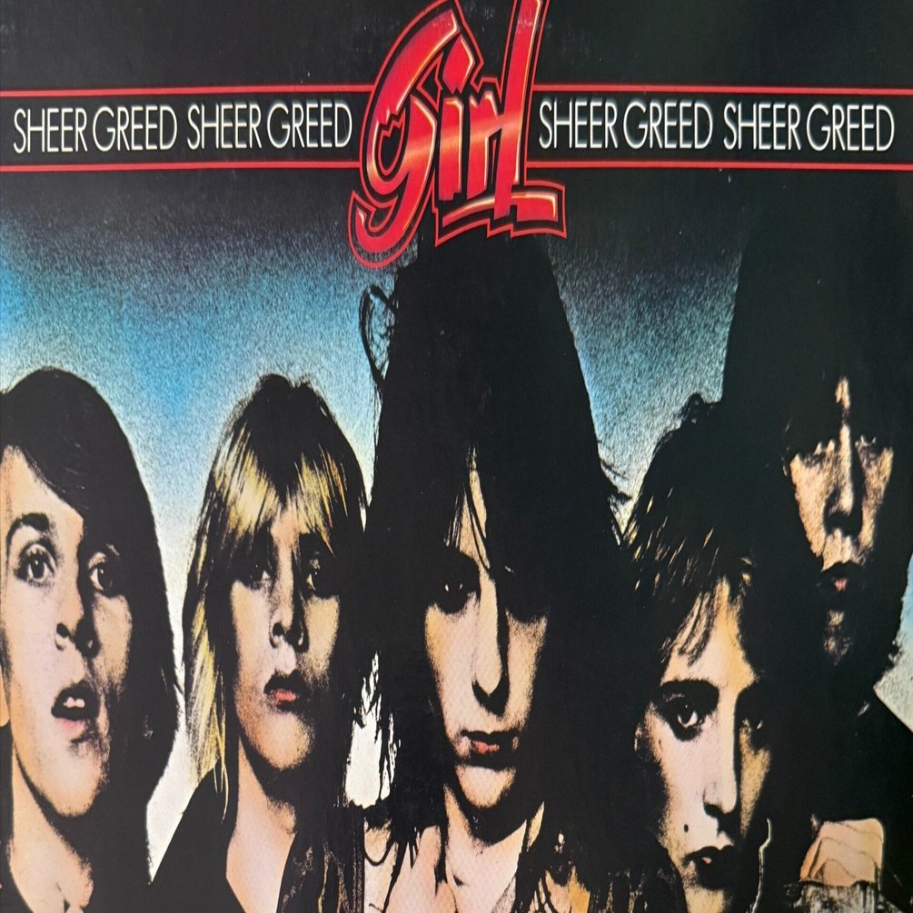 Girl『Sheer Greed』徹底解説：NWOBHMに煌めくグラムメタルの名盤