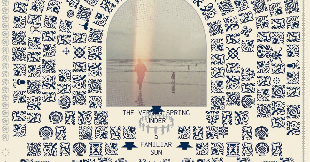 Under a Familiar Sun | The Vernon Spring