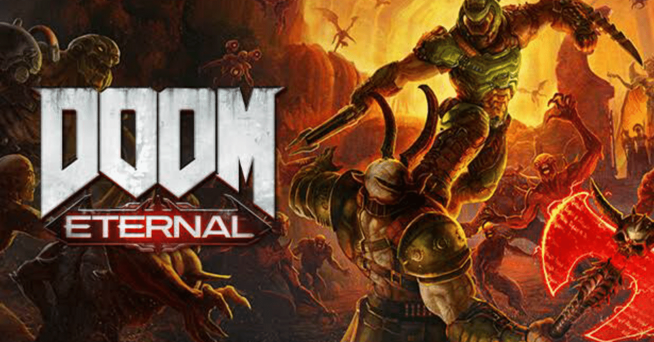 ドゥーム エターナル】感想 手加減なし｜やたさん