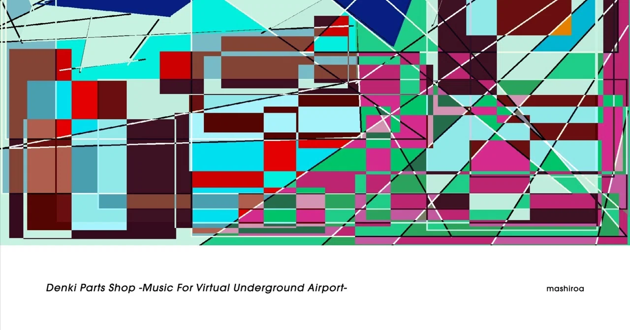 Liner Notes: Denki Parts Shop -Music For Virtual Underground Airport ...