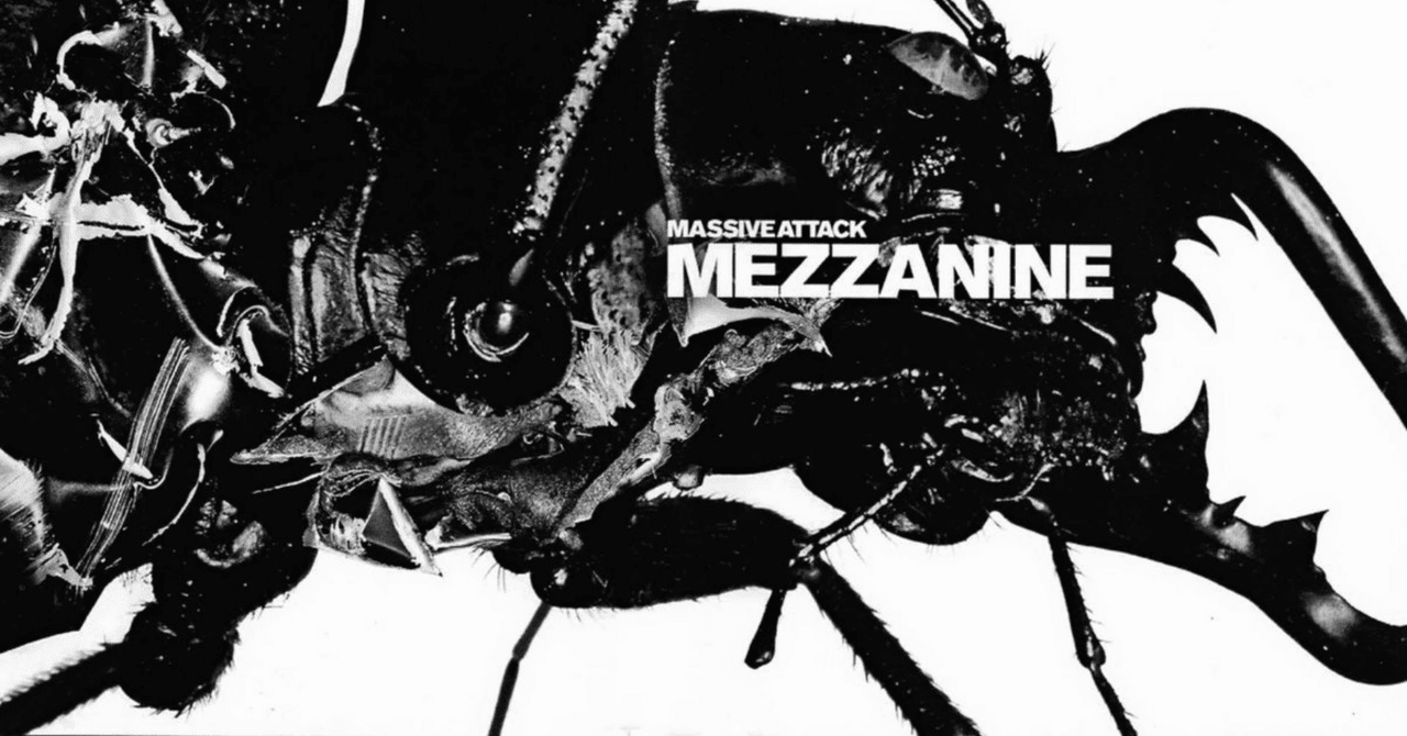 闇に沈む音、そこに浮かぶ感情 —— Massive Attack『Mezzanine』｜Amu