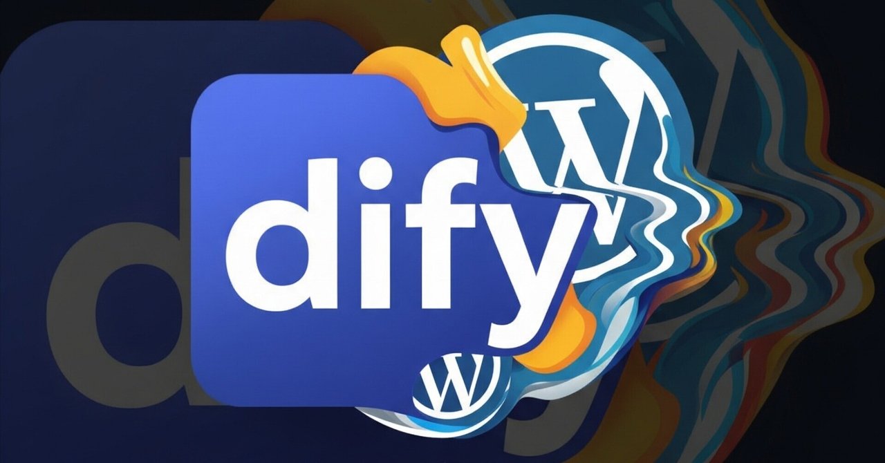 Difyを用いたWordPress自動投稿方法TWLV32