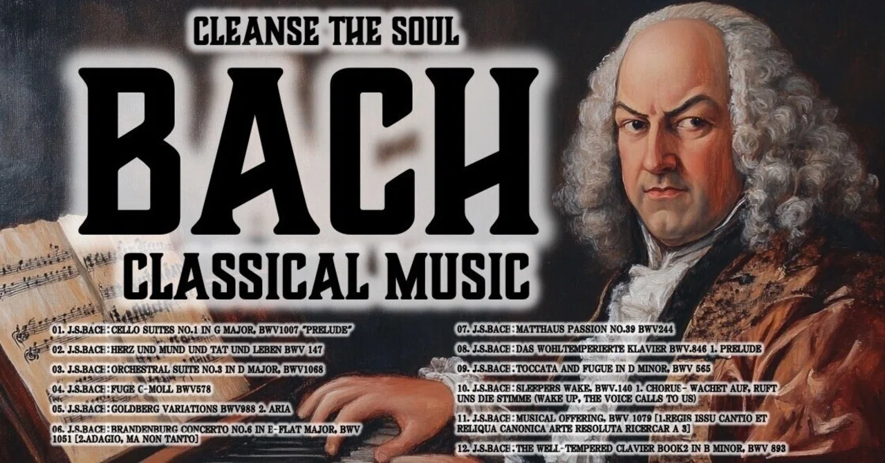 バッハ J.S.BACH 時を超える祈り - J.S.バッハ名曲集 - ｜心の