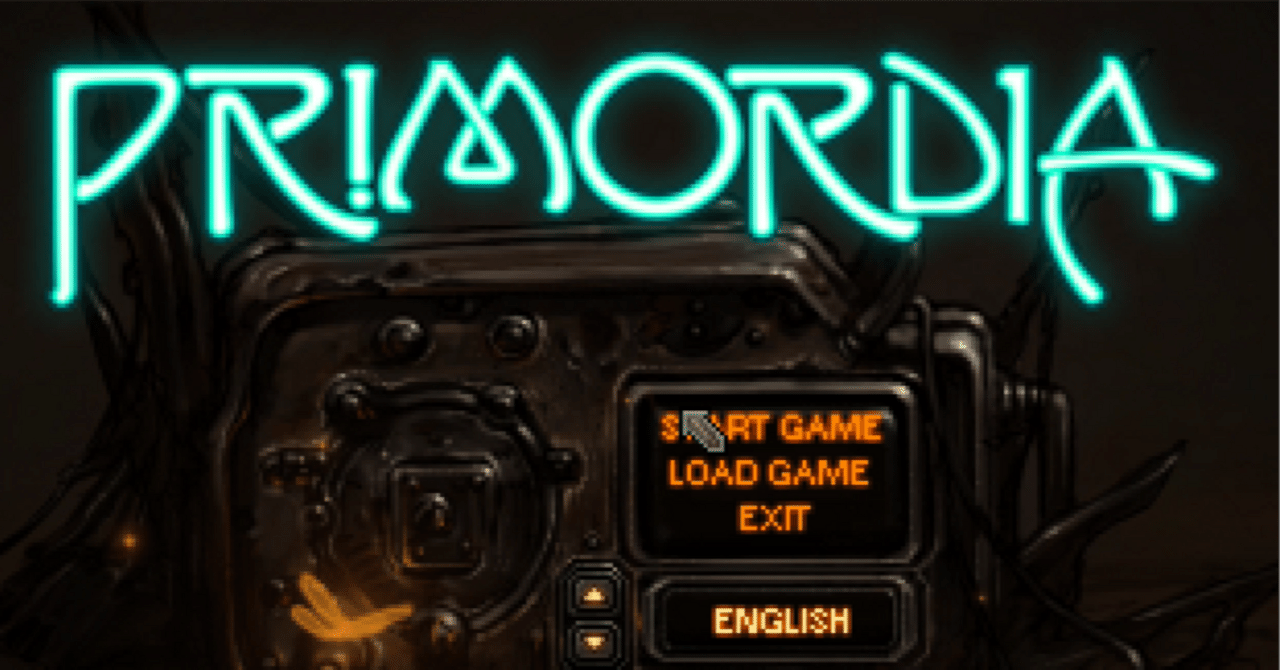 「primordia」攻略-前編べ