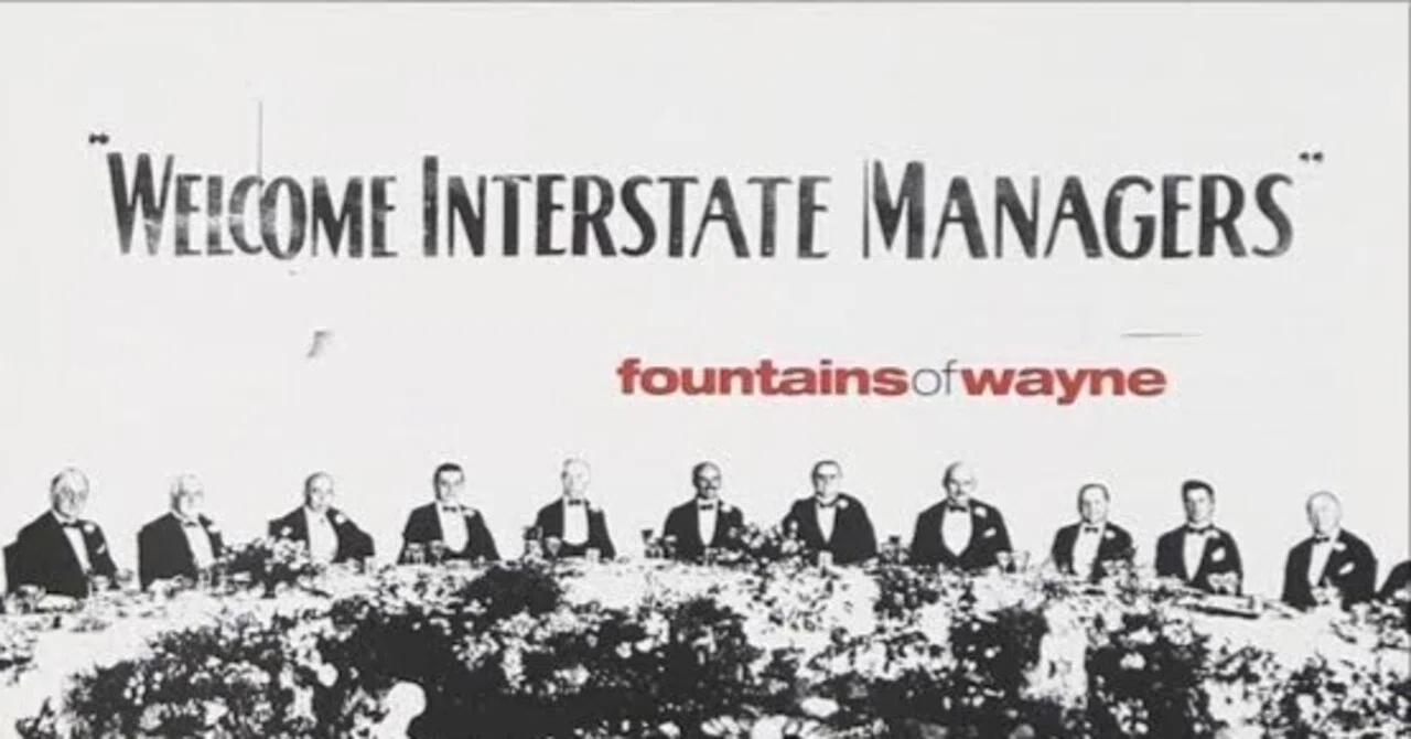 Fountains Of Wayne 『Welcome Interstate Managers』 (2003) Review