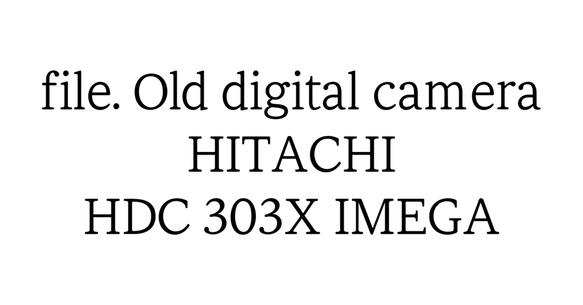 HITACHI HDC-303X 動作確認済み HITACHI i.mega HDC-303Xを改造して赤外線カメラを製作してみた