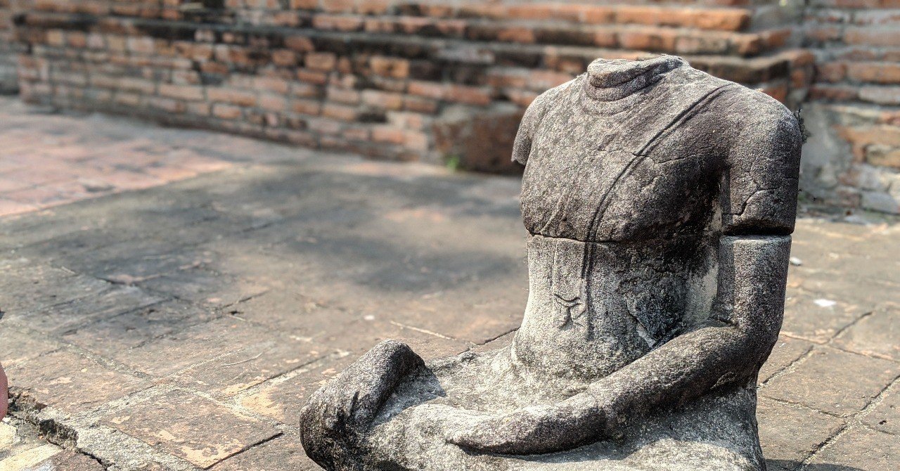 アユタヤの「首のない仏像」はなぜあの姿になったのか｜田中しょーご