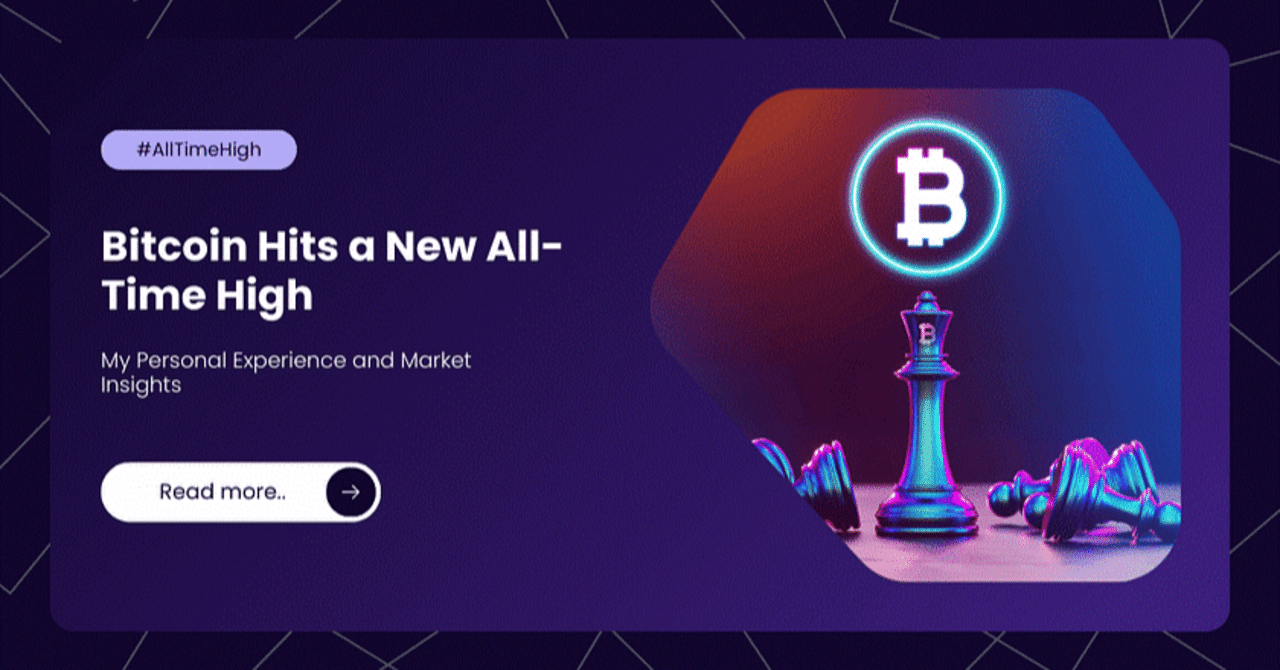 ビットコインが史上最高値を更新：私の個人的な経験と市場洞察（Bitcoin Hits a New All-Time High: My Personal  Experience and Market Ins｜終活の準備