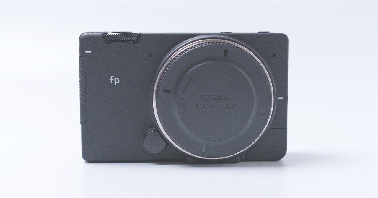 2025年にSIGMA fpを購入｜トキノート