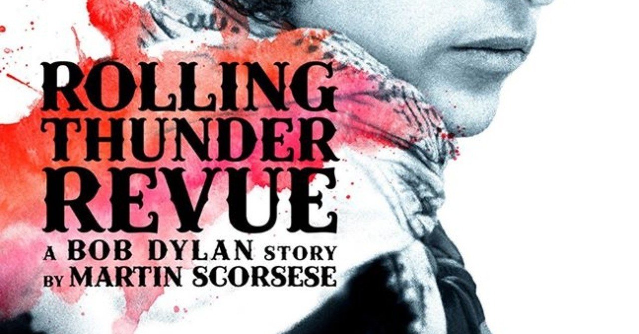 Rolling Thunder Revue: A Bob Dylan Story by Martin Scorsese