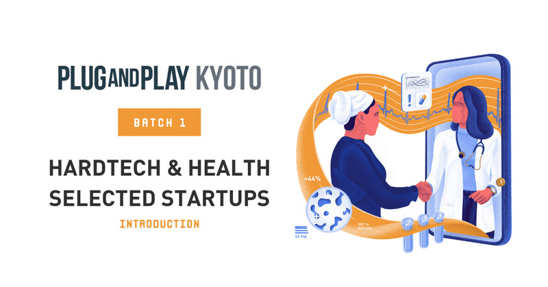 KYOTO Hardtech & Health Batch 1 採択スタートアップ紹介