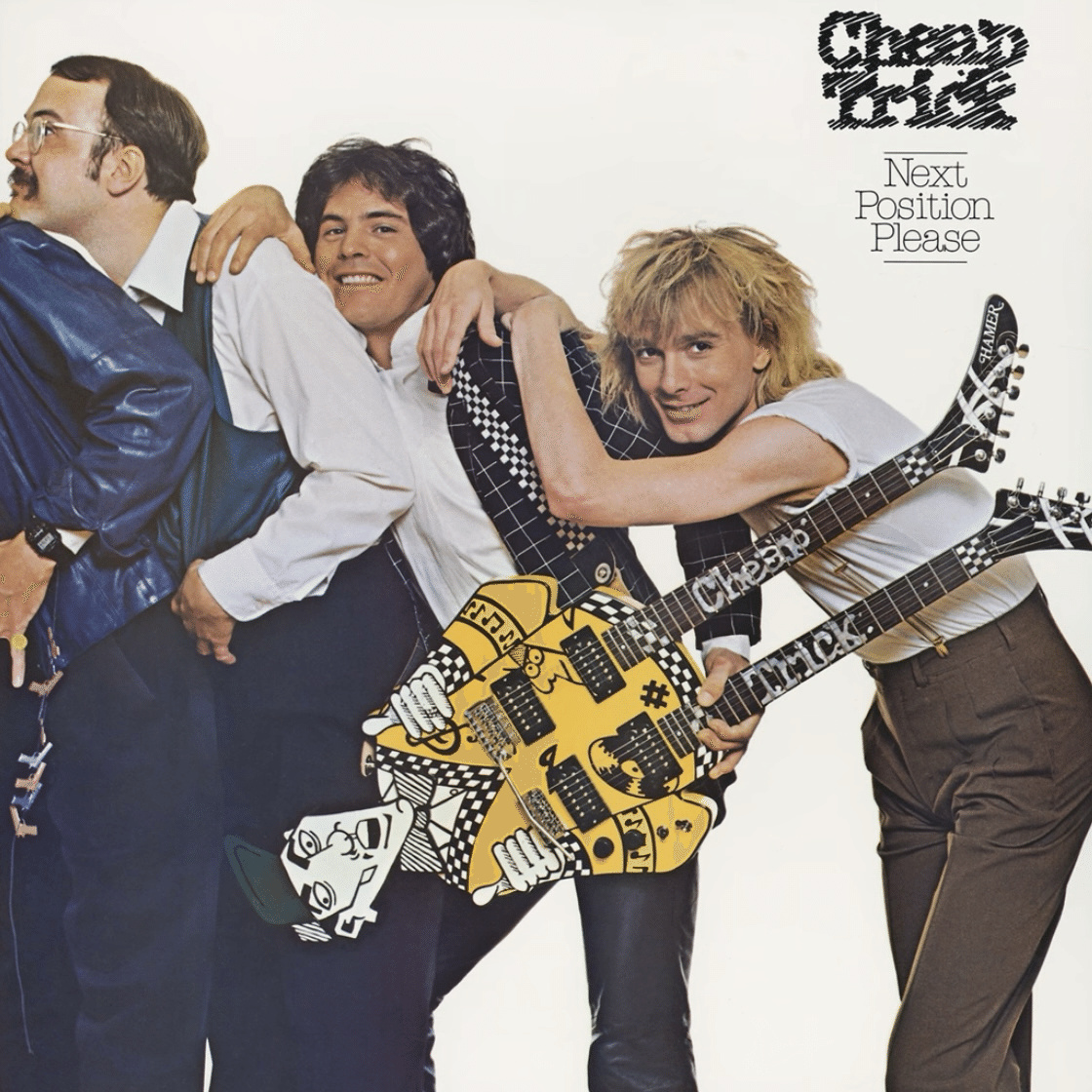 Cheap Trick『Next Position Please』｜tummy