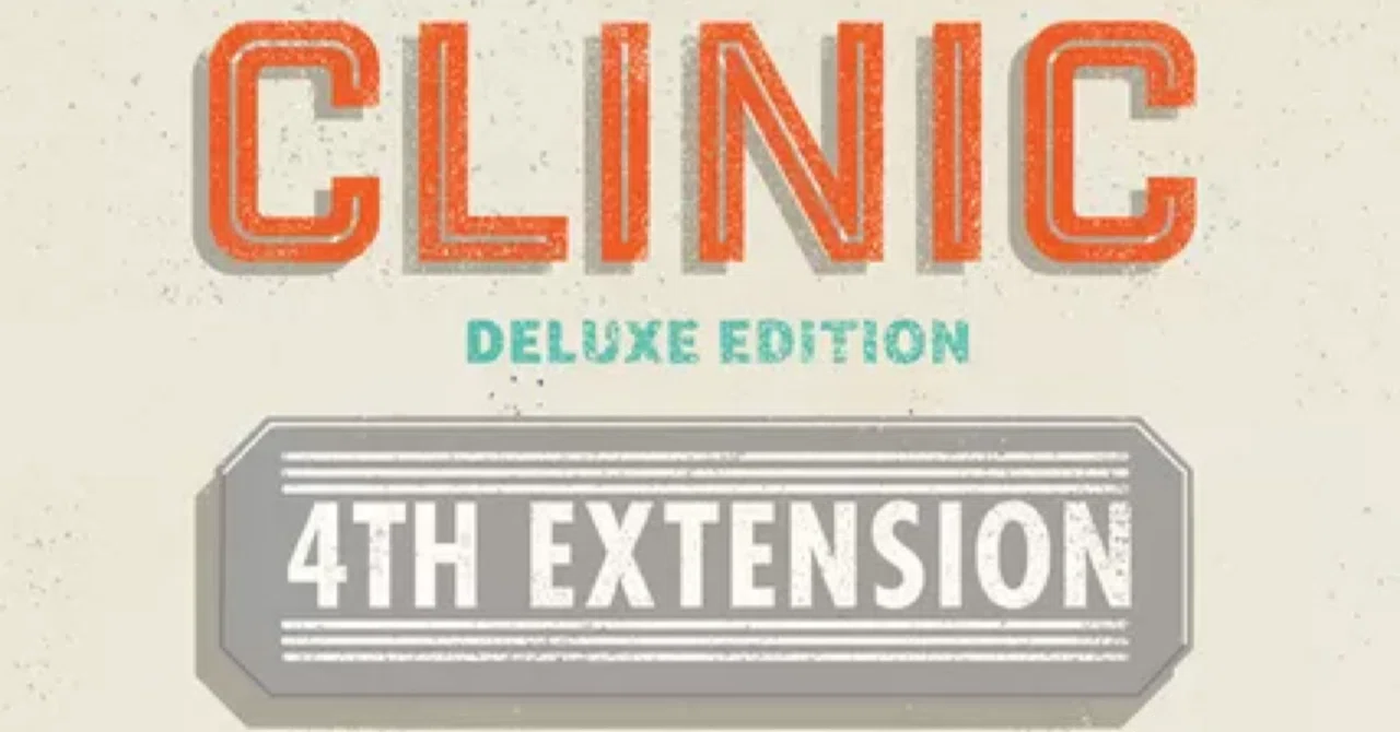 Clinic: Deluxe Edition – 4th Extension」(第4拡張)のルール和訳｜べよ