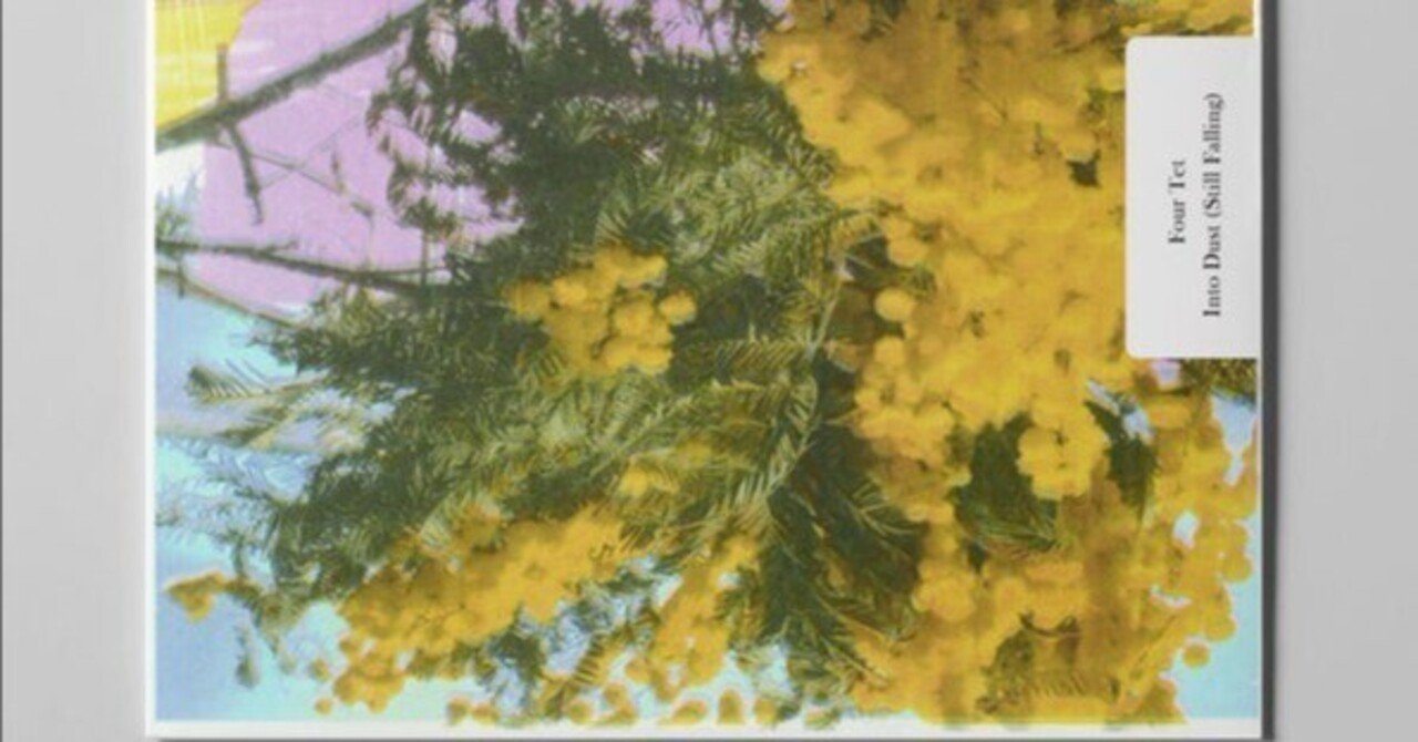 FourTet-Into Dust（Still Falling）Premiere: 2025/06/18 2:30｜naho-21