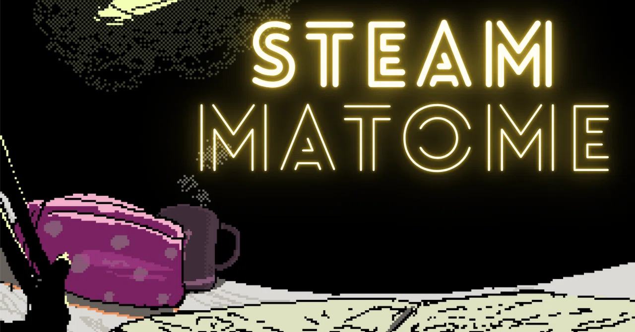 私的Steamゲームレビューまとめ （5～6月編）｜XD