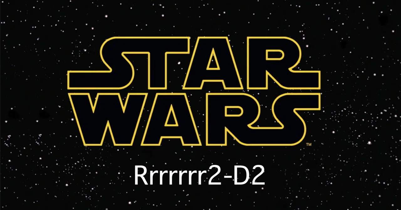 StarWars Rrrrrrr2-D2｜Noritaka Kobayashi, Ph.D/小林慎和