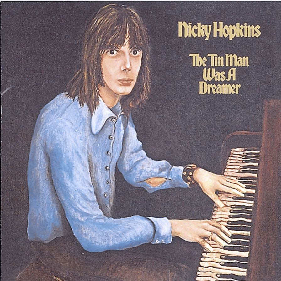 Nicky Hopkins『The Tin Man Was A Dreamer 〜夢みる人』｜tummy