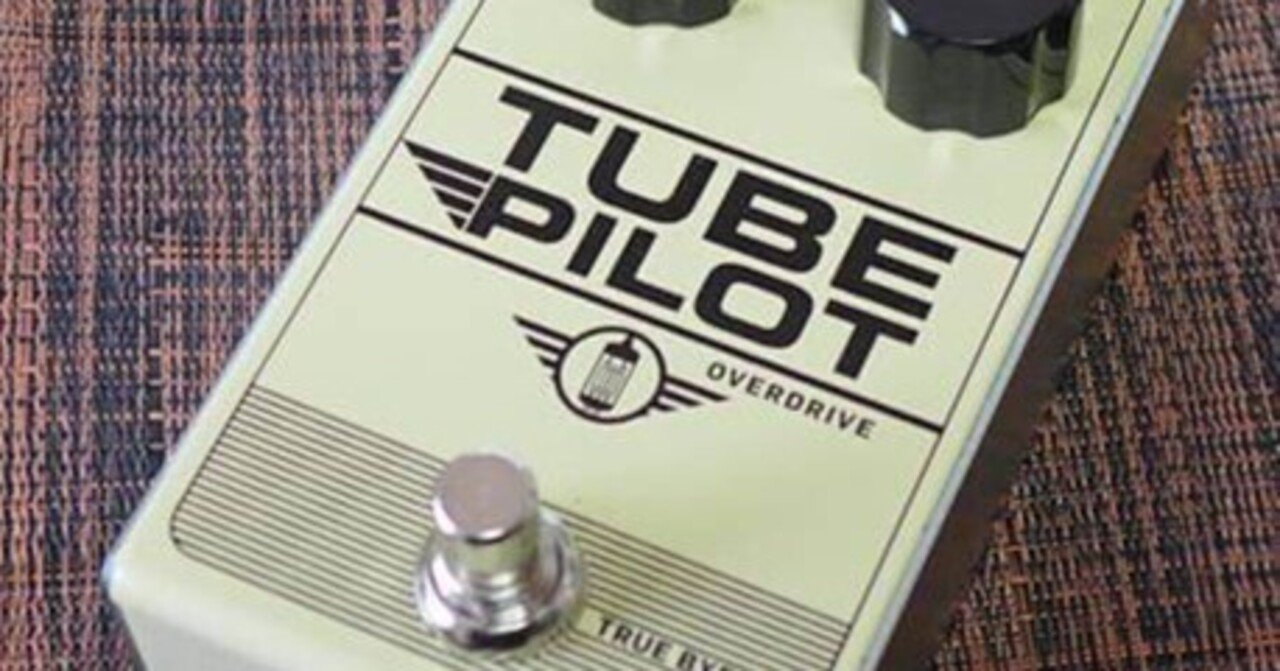 TC ELECTRONIC TUBE PILOT OVERDRIVEは真空管12AX7搭載のマニアックな