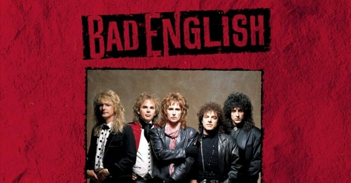 アメリカン・ハードロックの金字塔『Bad English（1989）』徹底