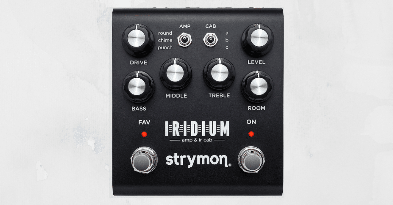 flyday　strymon IRIDIUM Strymonが放つIRIDIUMは超高性能アンプシミュレーター/IRローダー
