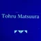 松浦徹 tohru matsuura 