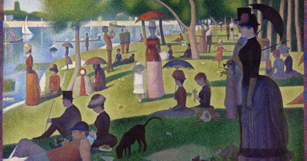 色彩の処方箋 〜スーラ《グランド・ジャット島の日曜日の午後》が教え