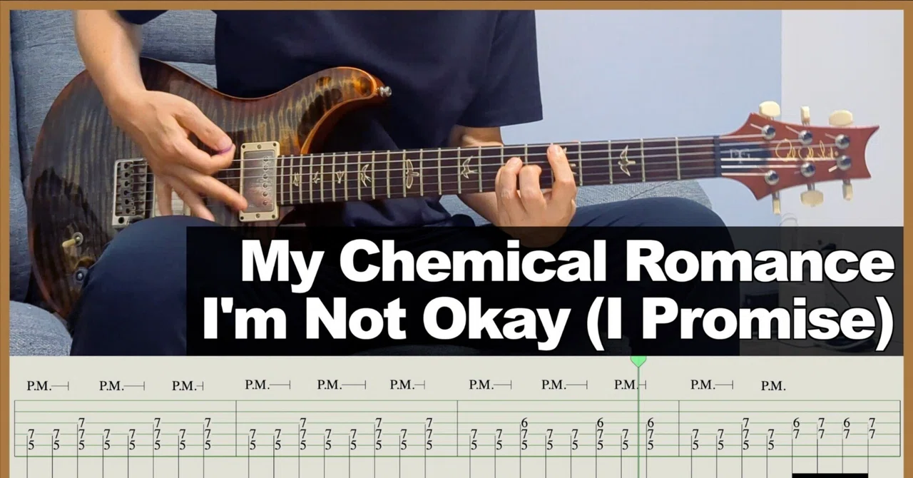 【TAB】My Chemical Romance - I'm Not Okay (I Promise) [GUITAR COVER