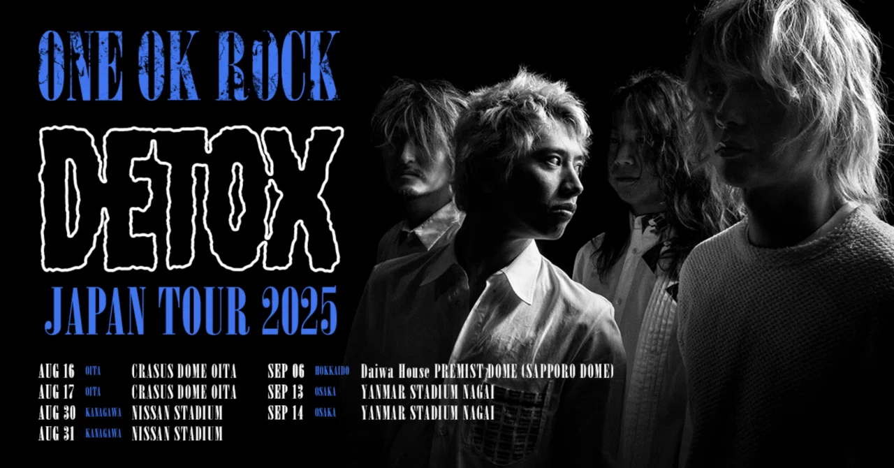 セトリ予想】ONEOKROCK DETOX Japan tour 2025｜🥹🎧
