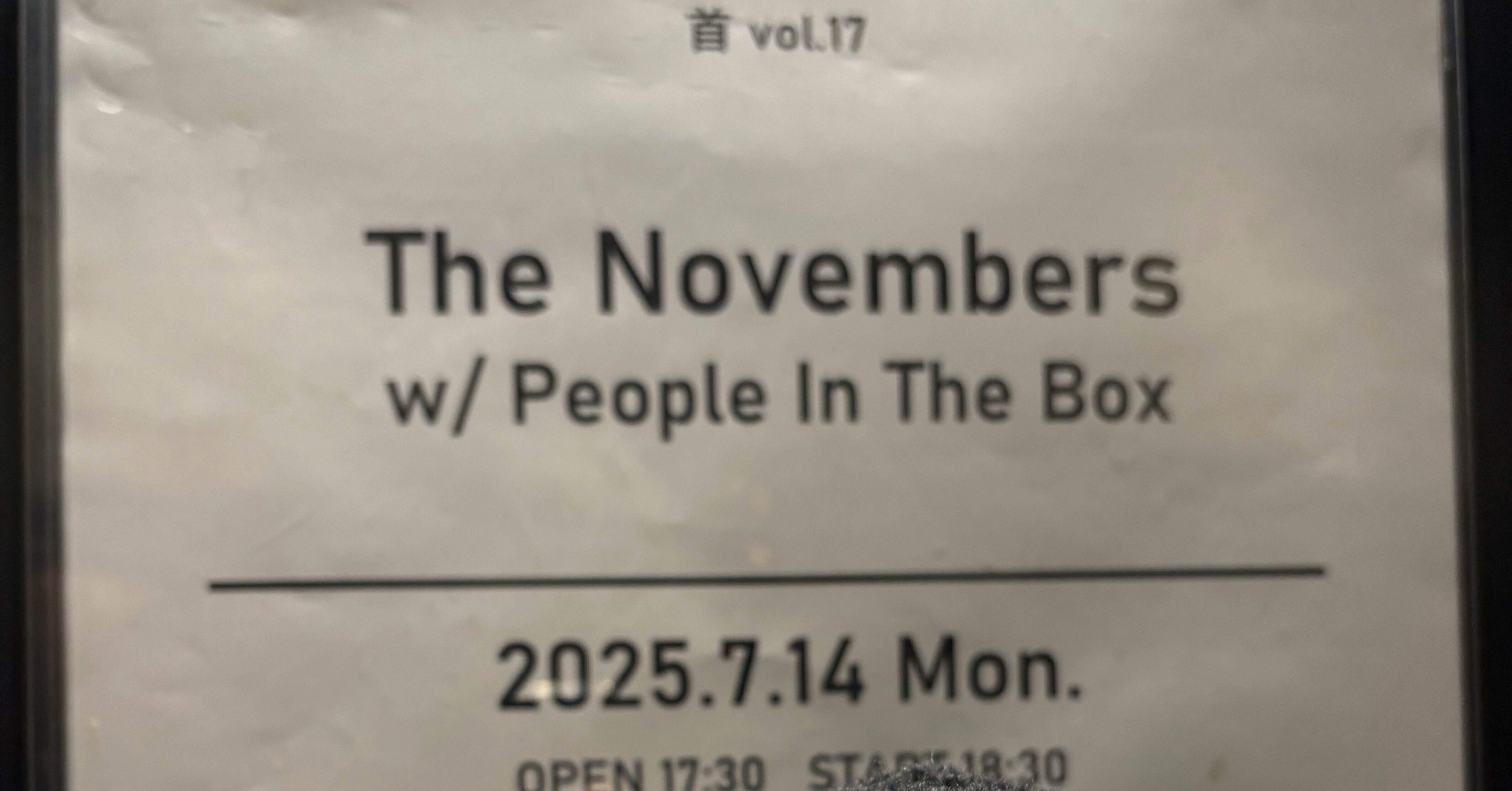 250714 The Novembers pre 首 vol.17 w/People In The Box@梅田クラブ