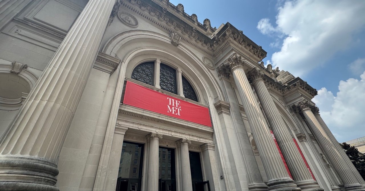 July 15 【芸術の夏】 ~The Metropolitan Museum of Art~｜ally 52