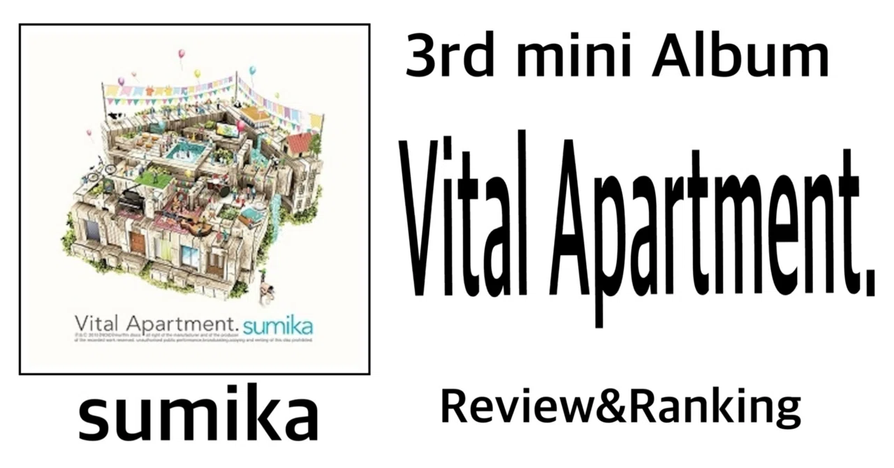 隠れた名盤】sumika 3rd mini Album『Vital Apartment.』 Ranking