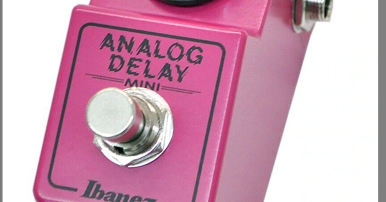 🎛 #012 Ibanez ( アイバニーズ )ADMINIミニ・サイズ・ペダル