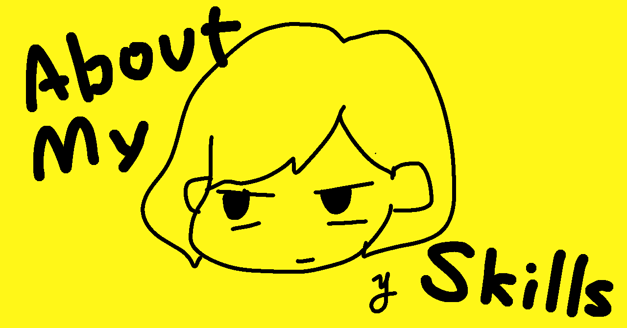 目標 イラストも描ける グラフィック Webデザイナーになる に対する私の現状スキル Yuna Note