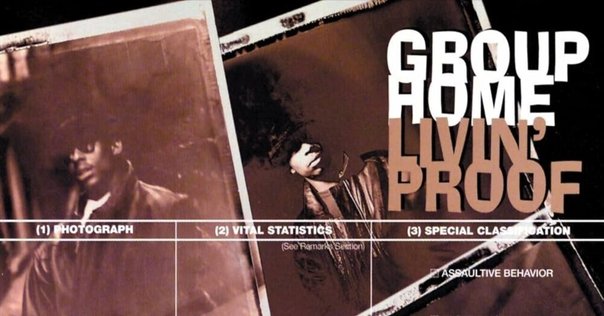 90s Hiphop / Group Home「 Livin' Proof」（1995）｜BB