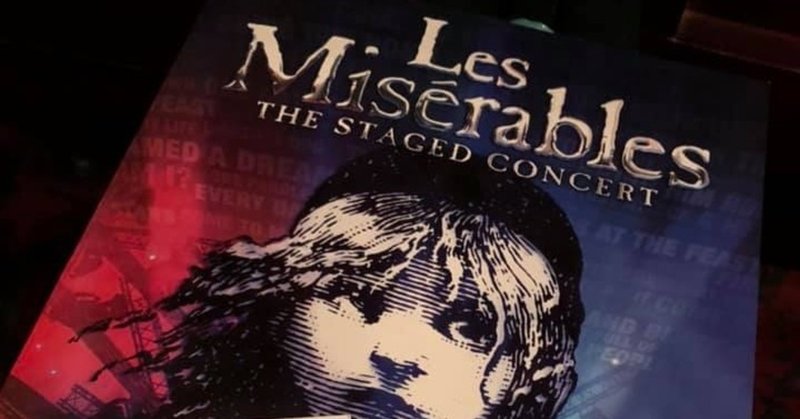「Les Misérables Concert」 ＠ London
