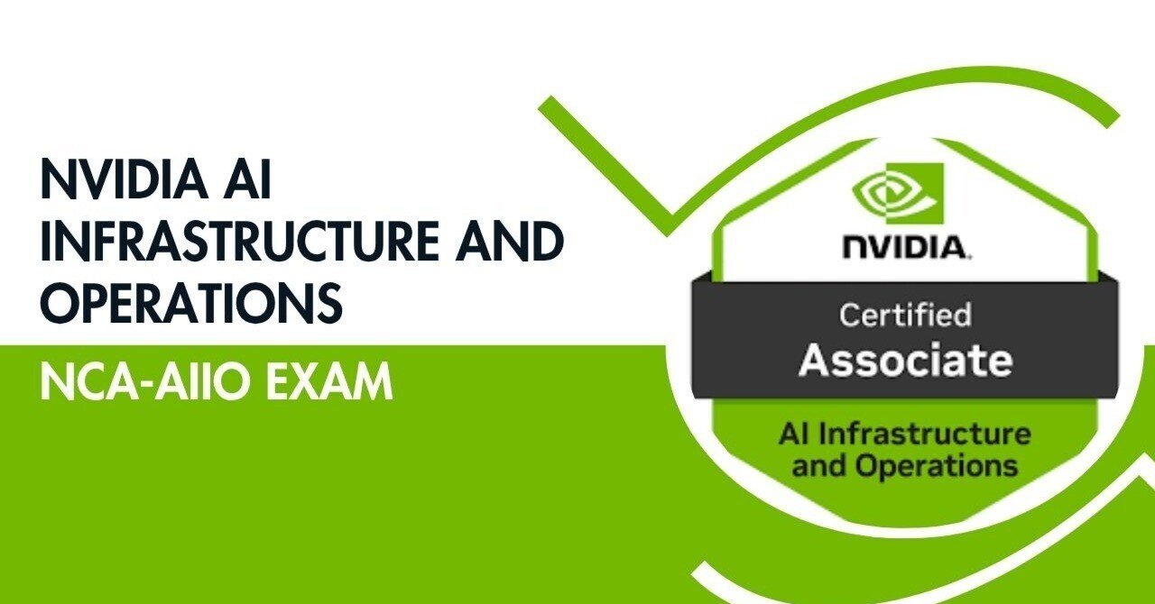 NVIDIA NCA AIIO試験対策に、どのようにして高得点を狙える学習計画を立てるのか？｜newil3