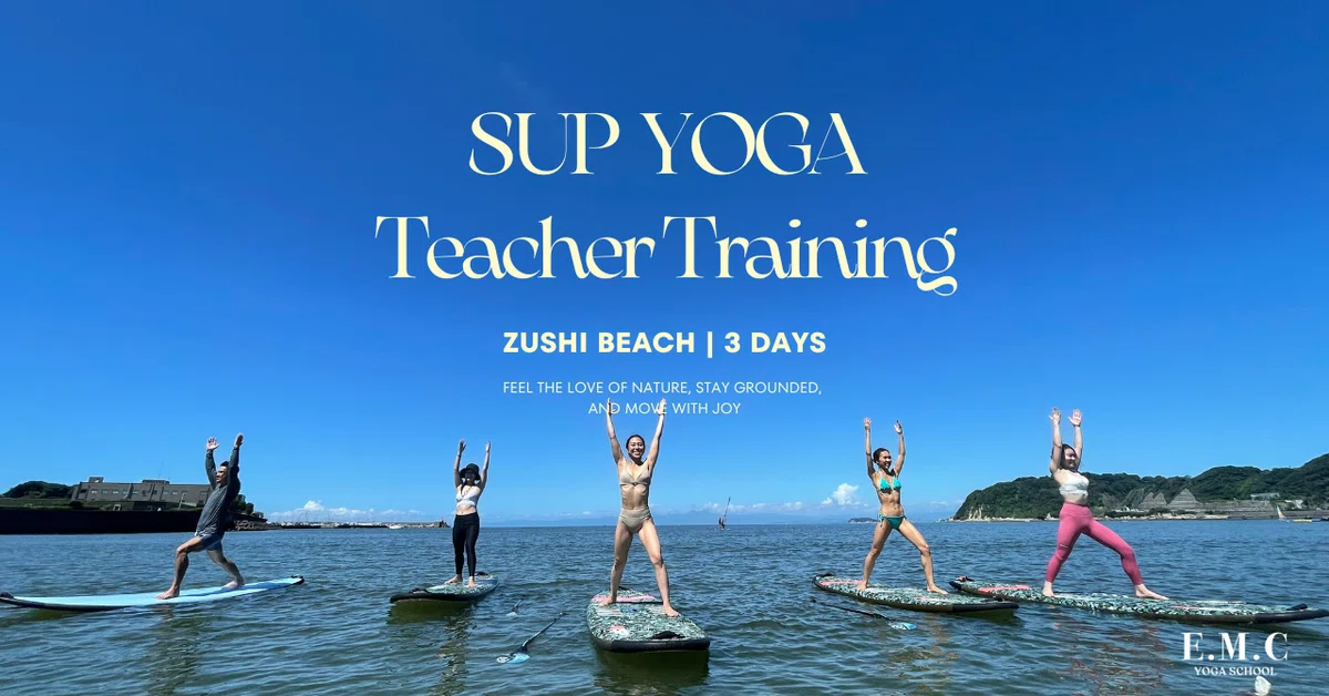 [First Session] We are launching a SUP Yoga Instructor Training Course ...