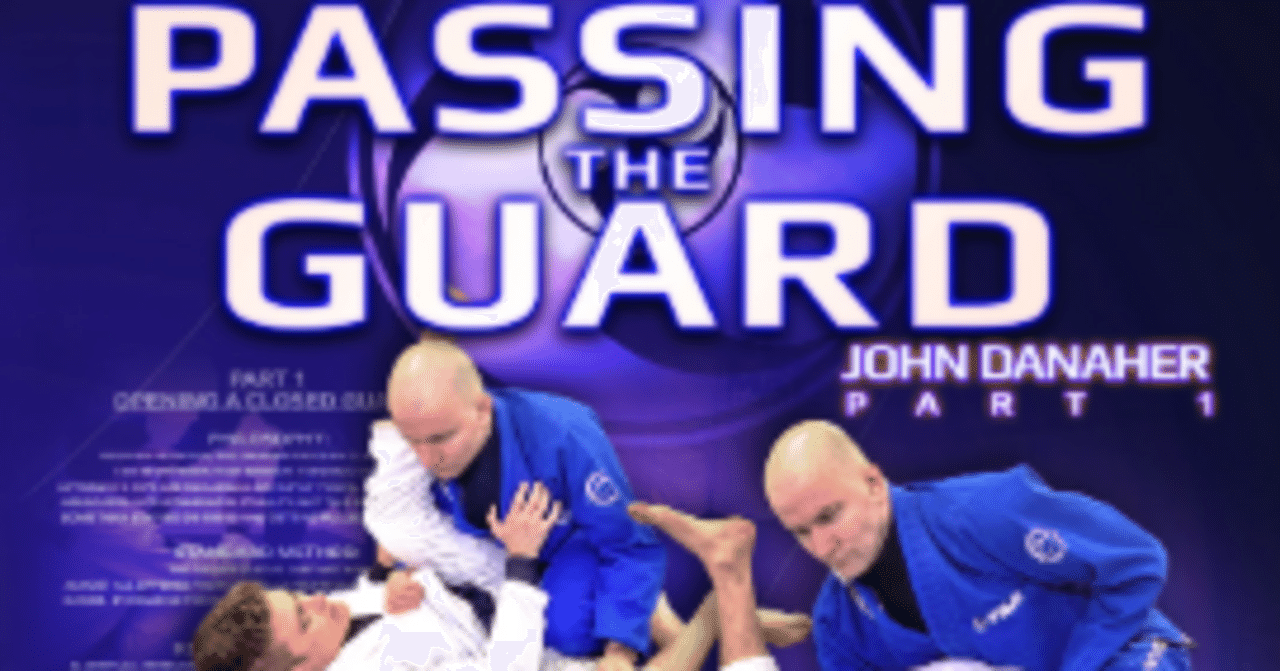 日本語解読＞John Danaher『Passing The Guard – BJJ Fundamentals: Go