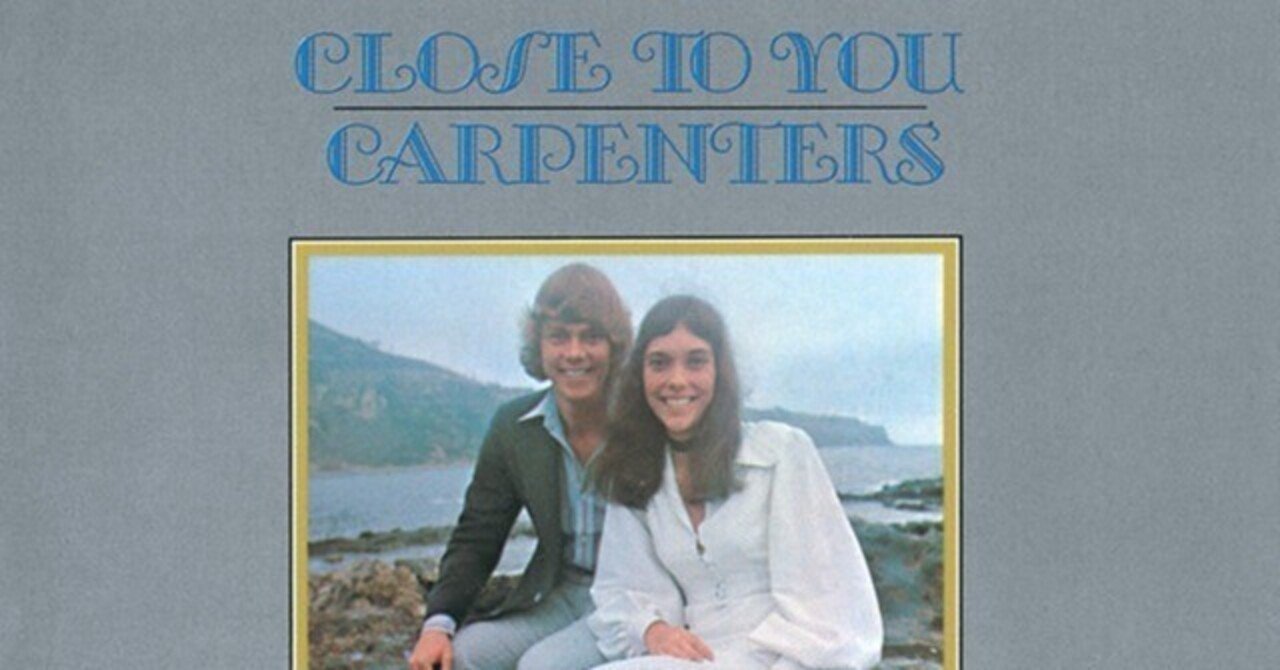 They Long To Be] Close To You - Carpenters [和訳]｜he & me