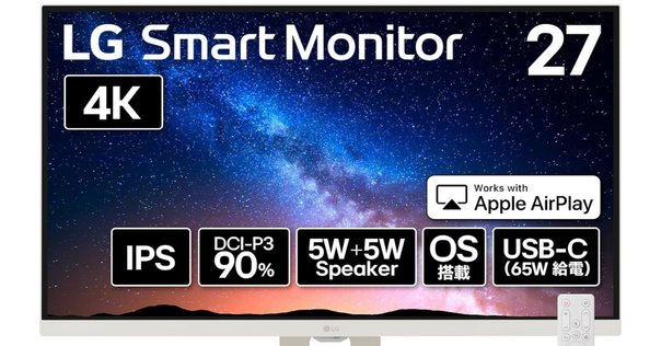 4k 32インチ【LG スマートモニター ディスプレイ】 32SR73U-W 32SR83U-W | モニター | LGエレクトロニクス・ジャパン | LG JP