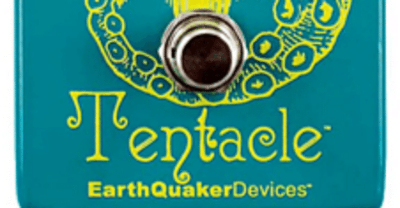 EARTHQUAKER DEVICES Tentacleはお気に入りのペダルにアッパー
