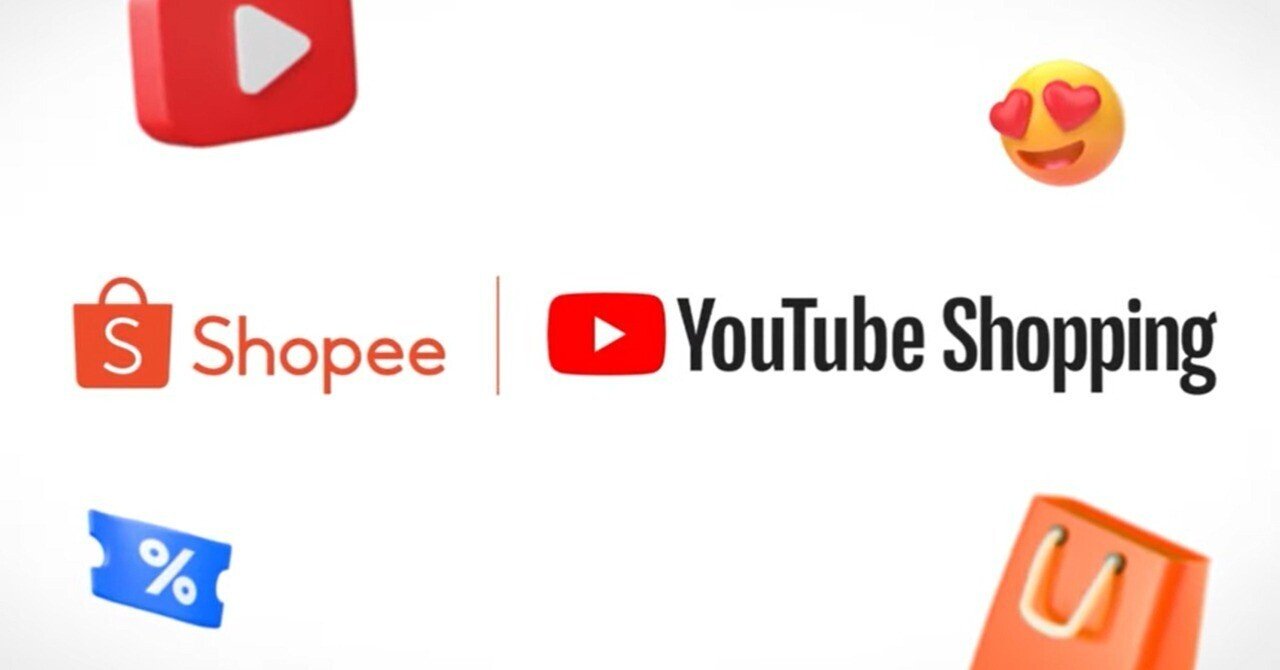 「Shopee × YouTube Shopping」って何？