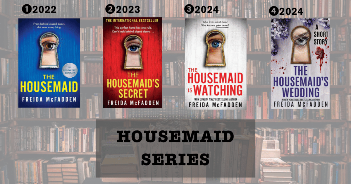 英語多読が続く本。THE HOUSEMAIDシリーズ完全ガイド【洋書多読