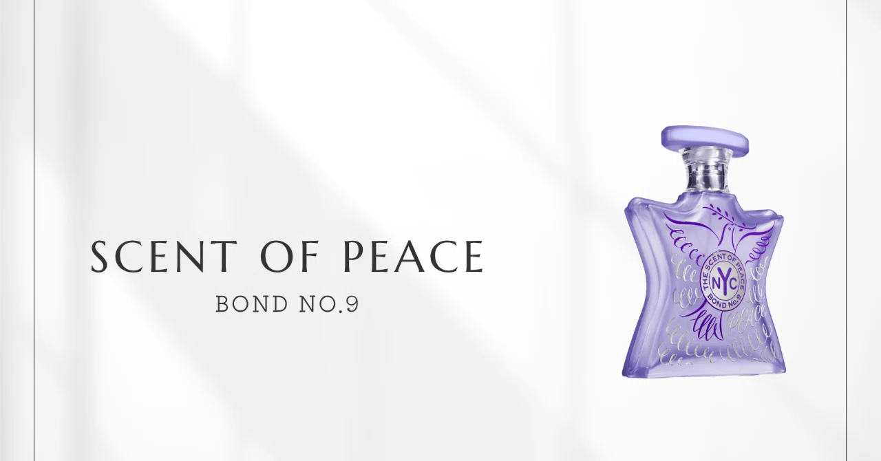 セント・オブ・ピース（Bond No.9）｜平和を香りにした名作｜香水メモ
