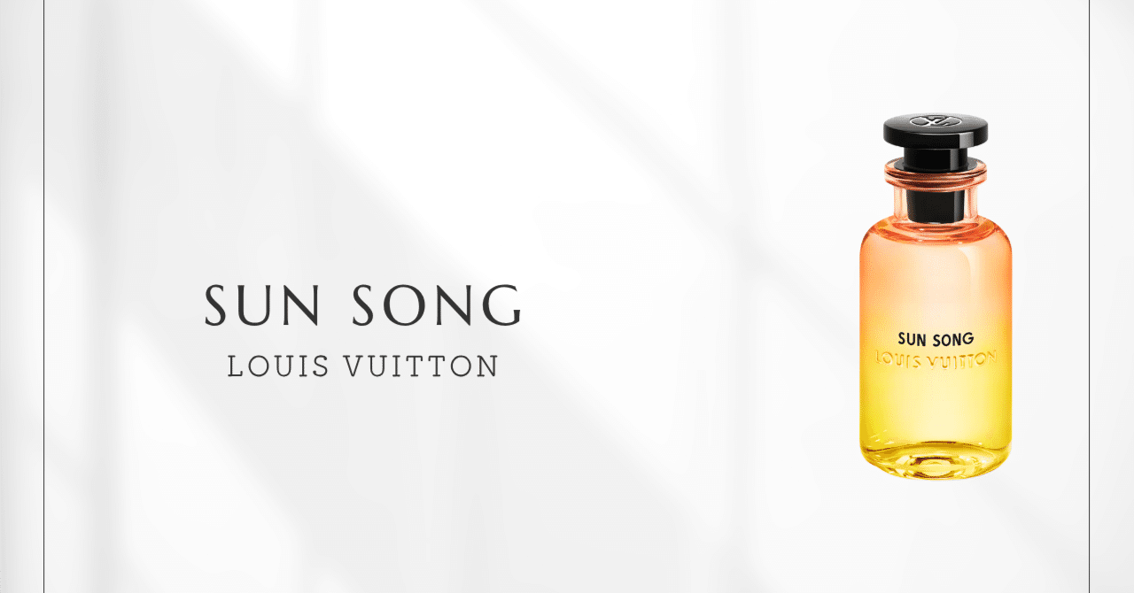 LOUIS VUITTON 香水 (サンソング) LOUIS VUITTON（ルイ・ヴィトン） SUN SONG サンソング オードゥ