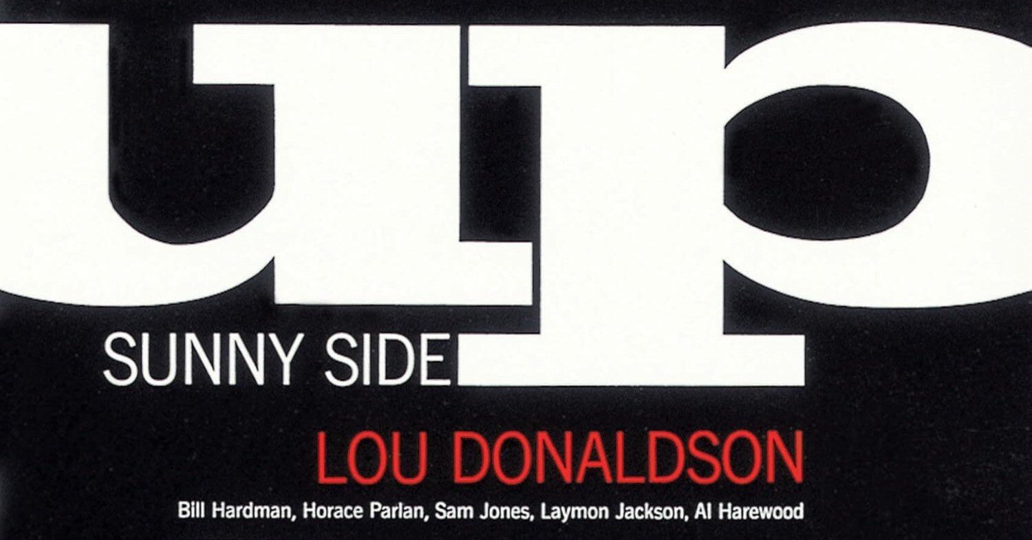 SUNNY SIDE UP / Lou Donaldson [0802]｜GAUCHO