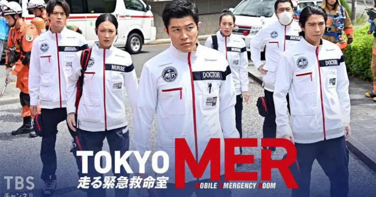 TOKYO MER〜走る緊急救命室〜｜茶々