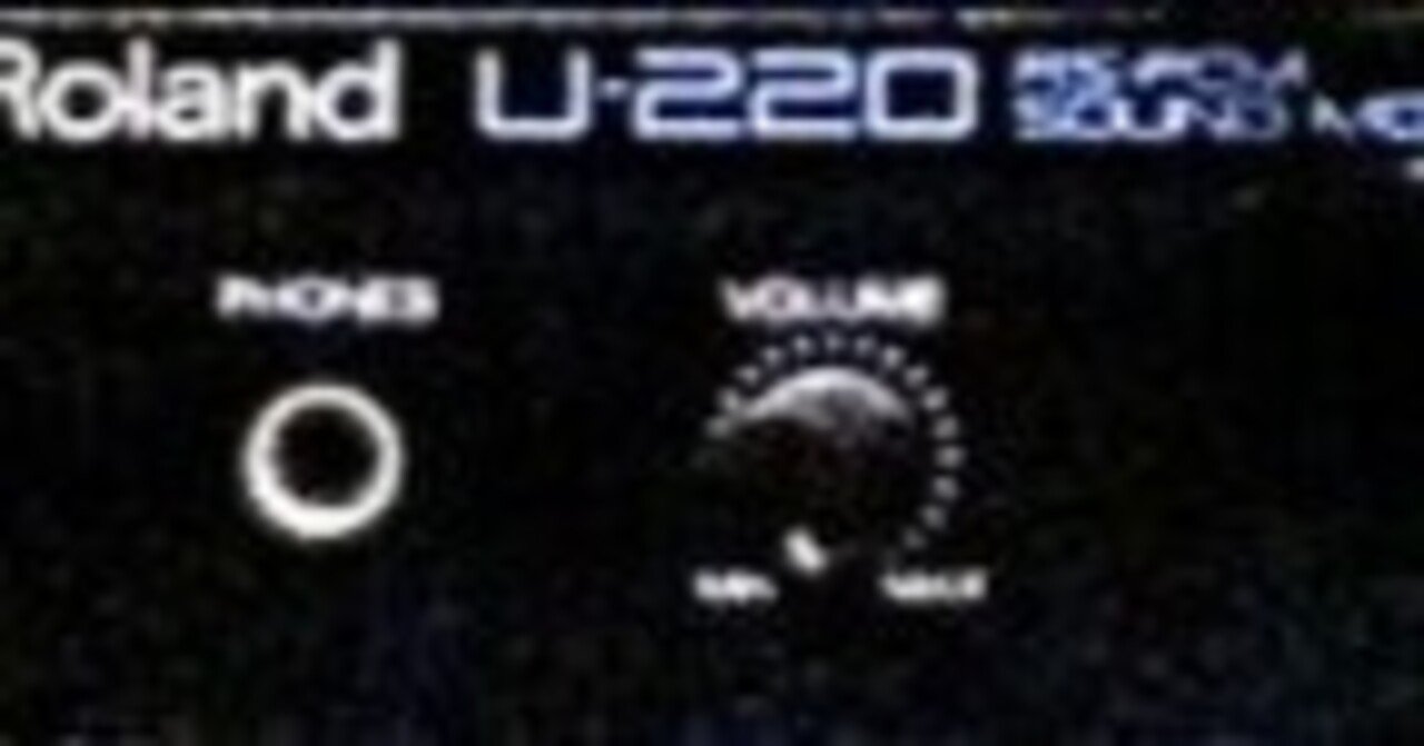 ローランド U-220｜てOのミニカー日記。