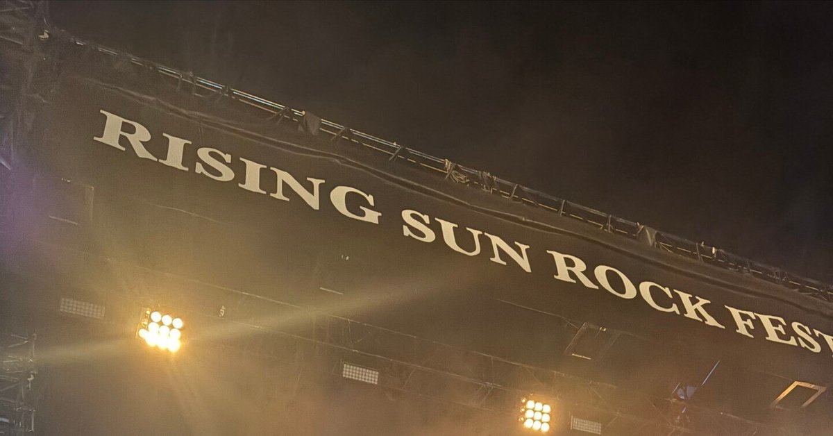 RISING SUN ROCK FESTIVAL 2025 in EZOへ初参戦しました。｜柊_