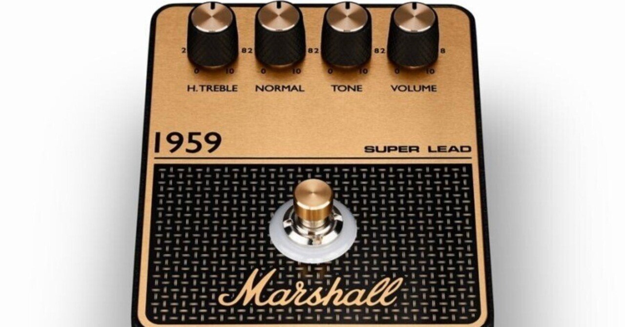 10月購入Marshall 1959 Super Leadディストーションペダル 1959 Pedal争奪戦｜グレッチ兄さん